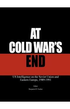Poza produsului At Cold War's End - Benjamin B. Fischer