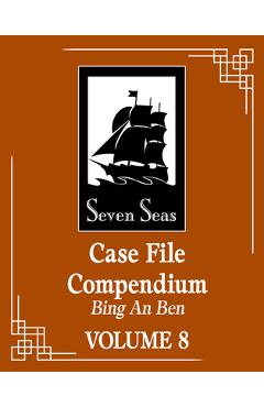 Coperta cărții 'Case File Compendium: Bing an Ben (Novel) Vol. 8 -'