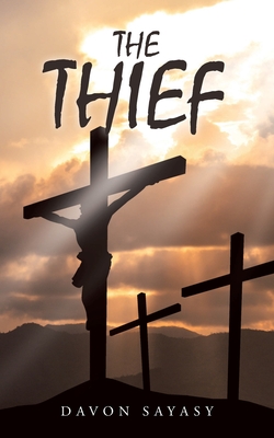 The Thief - Davon Sayasy