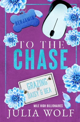 To The Chase - Julia Wolf
