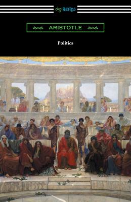 Politics (Translated by Benjamin Jowett) -