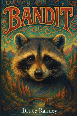 Bandit - Bruce Ranney