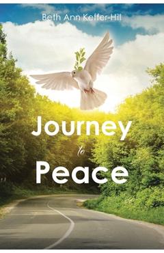 Poza produsului Journey to Peace - Beth Ann Keffer-hill
