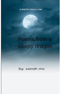 Coperta cărții 'poems from a sleepy dragon - Sarah Mcdougal'