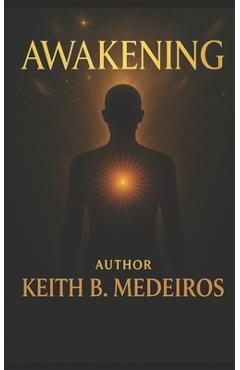 Poza produsului The Awakening - Keith Medeiros