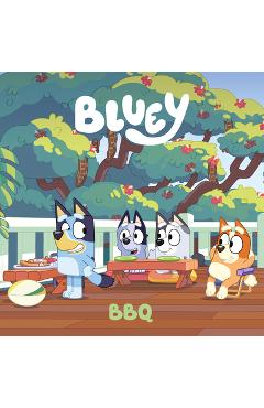 Coperta cărții 'Bluey: BBQ -'
