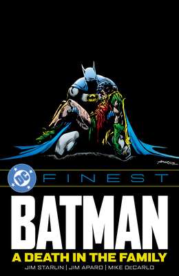Coperta cărții 'DC Finest: Batman: A Death in the Family - Jim Starlin'