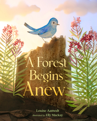 Coperta cărții 'A Forest Begins Anew - Louise Aamodt'