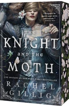 The Knight and the Moth - Rachel Gillig