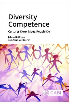 Coperta cărții 'Diversity Competence: Cultures Don't Meet, People Do - Edwin Hoffman'