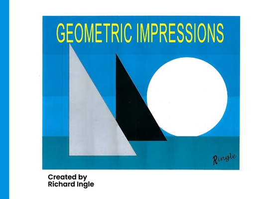 Geometric Impressions - Richard Ingle