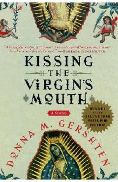 Coperta cărții 'Kissing the Virgin's Mouth - Donna M. Gershten'