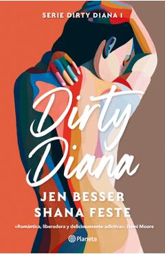 Coperta cărții 'Dirty Diana (Novela / A Novel) - Jen Besser'