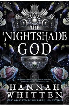 Coperta cărții 'The Nightshade God - Hannah Whitten'