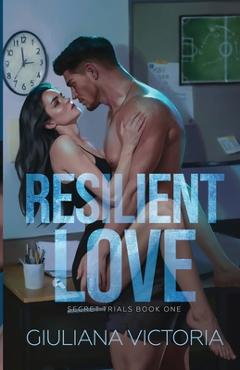 Coperta cărții 'Resilient Love - Giuliana Victoria'