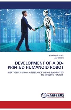 Poza produsului Development of a 3d- Printed Humanoid Robot - Karthikeyan S