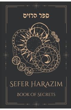 Poza produsului Sefer HaRazim: The Book of Secrets - Jason Bright