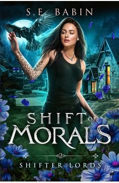 Coperta cărții 'Shift of Morals - S. E. Babin'