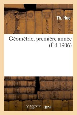 Géométrie, Première Année - Th Hue