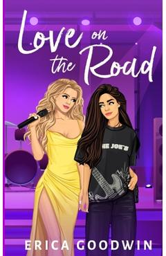 Coperta cărții 'Love on the Road - Erica Goodwin'