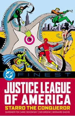 Coperta cărții 'DC Finest: Justice League of America: Starro the Conqueror - Gardner Fox'