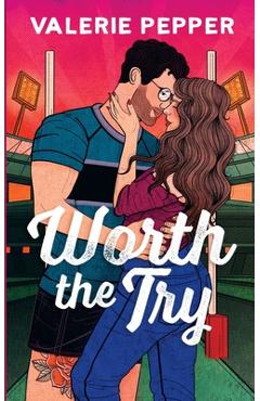 Poza produsului Worth the Try: A Single Dad Nanny Rugby Romance - Valerie Pepper