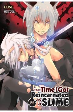 Coperta cărții 'That Time I Got Reincarnated as a Slime, Vol. 22 (Light Novel) -'