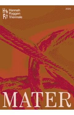 Poza produsului Hannah Ryggen Triennale: Mater - Eva Rem Hansen