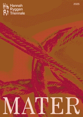 Hannah Ryggen Triennale: Mater - Eva Rem Hansen