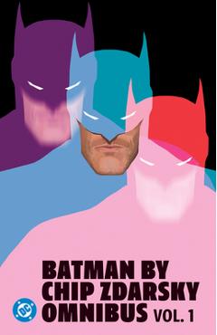 Coperta cărții 'Batman by Chip Zdarsky Omnibus Vol. 1 - Chip Zdarsky'