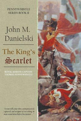 The King's Scarlet - John Danielski
