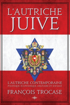 L'Autriche juive - François Trocase