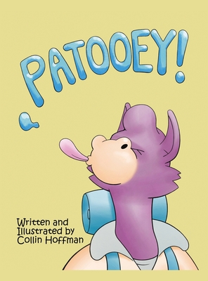 Patooey! - Collin Hoffman