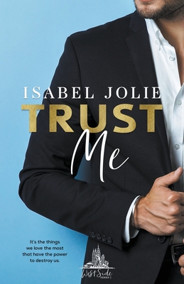 Trust Me - Isabel Jolie