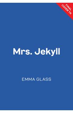 Coperta cărții 'Mrs. Jekyll - Emma Glass'