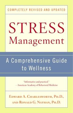 Poza produsului Stress Management: A Comprehensive Guide to Wellness - Edward A. Charlesworth