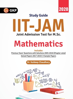 IIT JAM (Joint Admission Test for M.Sc.) 2020 - Mathematics - Kuldeep Chaudhary