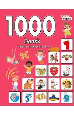 Coperta cărții '1000 Dansk Illustreret Ordbog for Børn (Sort-Hvid Udgave): Danish language learning - Laura Andersen'