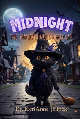 Midnight: The Magical Halloween Cat - Kerianne N. Jelinek