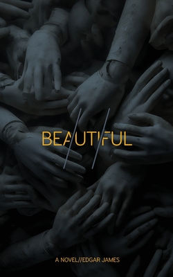 Beautiful - Edgar James
