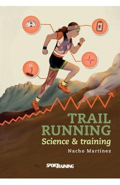Poza produsului Trail Running: Science & training - Nacho Martínez