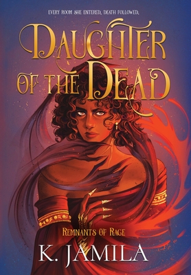 Daughter of the Dead - K. Jamila