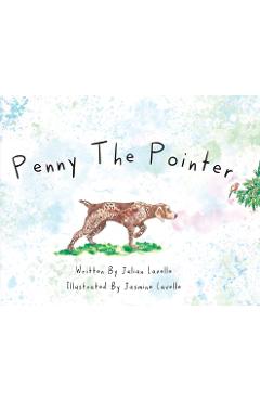 Poza produsului Penny The Pointer - Julian Lavelle