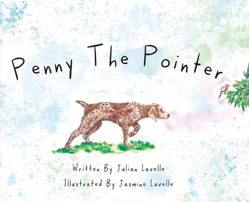 Penny The Pointer - Julian Lavelle