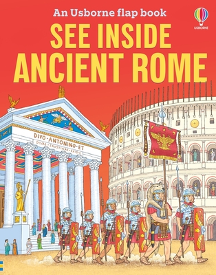 See Inside Ancient Rome - Katie Daynes