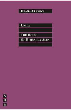 The House of Bernarda Alba - Federico García Lorca