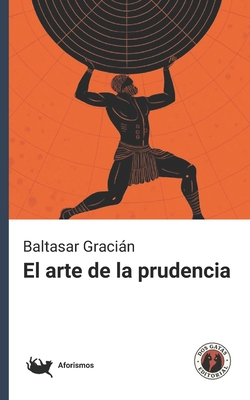 Coperta cărții 'El arte de la prudencia - Víctor Abreu'