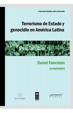 Coperta cărții 'Terrorismo de Estado y genocidio en América Latina: Un abordaje de la Doctrina de Seguridad Nacional - Álvaro Rico'