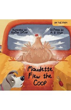 Coperta cărții 'Maudette Flew The Coop - A. B. Wade'