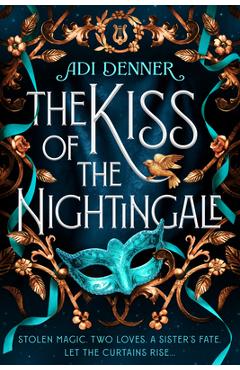 Coperta cărții 'The Kiss of the Nightingale - Adi Denner'